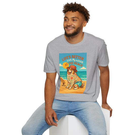 Life's Better with My Aussie at the Beach Unisex Softstyle T-Shirt
